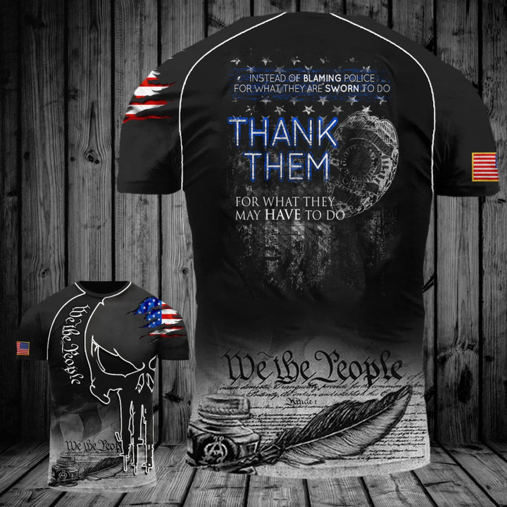 Thank Them Police We The People Shirt In Honor Police Law Enforcement