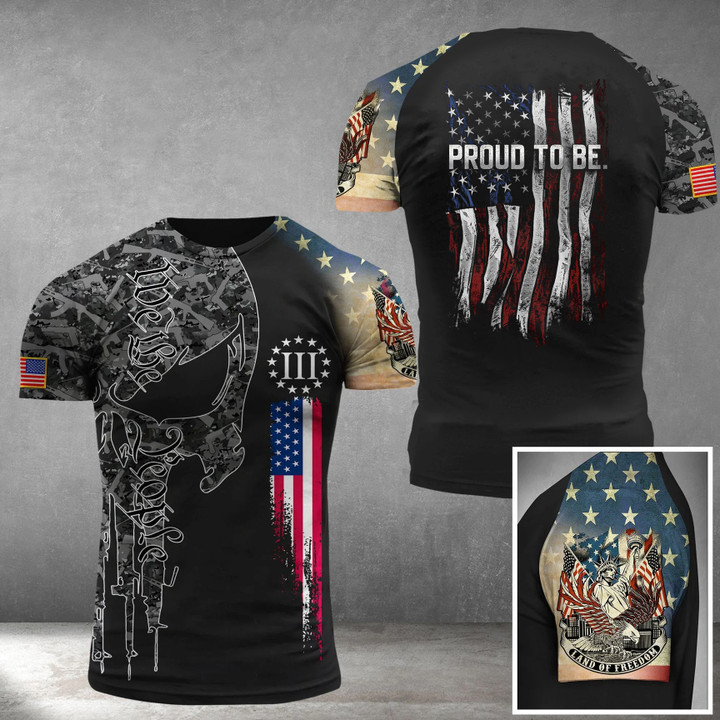 Proud To Be American Flag Shirt We The People Patriotic Clothing First Fathers Day Gift