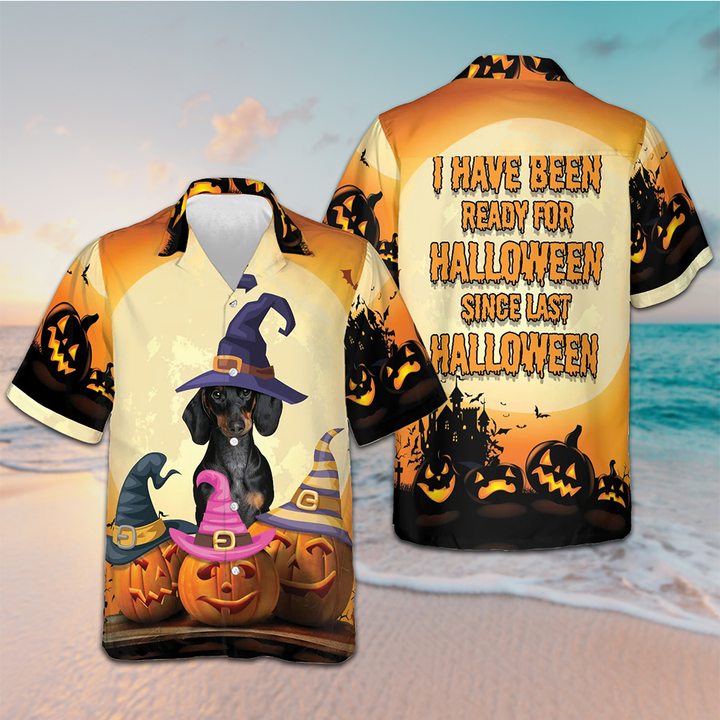 I Have Been Ready For Halloween Hawaiian Shirt Funny Halloween Shirt Gifts For Men