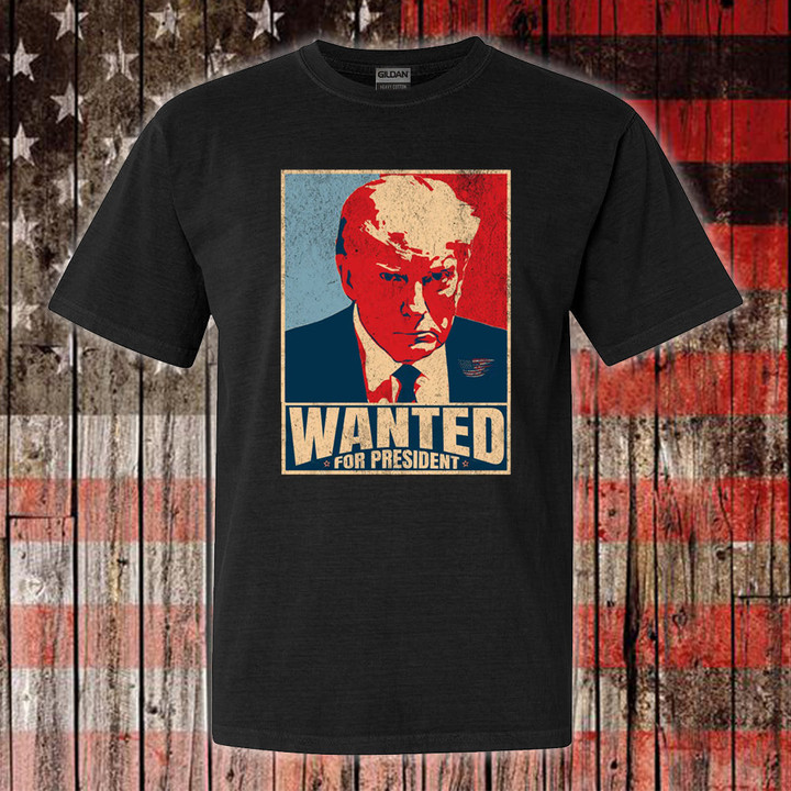Trump Mugshot Shirt Wanted For President Vintage T-Shirt Trump For President