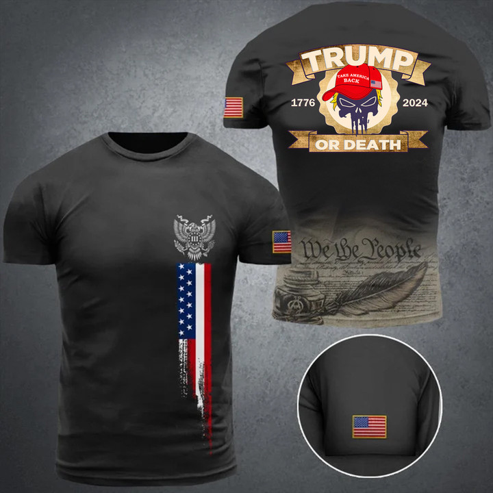 Trump Or Death Shirt Trump Mugshot Merch 1776 2024 We The People T-Shirt Gifts For Republicans