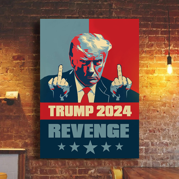 Trump Mugshot Poster Revenge Trump 2024 Merch Political Gifts For Republican Supporters