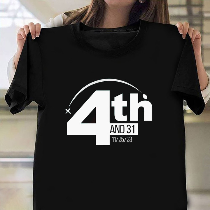 4Th And 31 Shirt Fourth And 31 T-Shirt 2023 Fan Merch Clothing