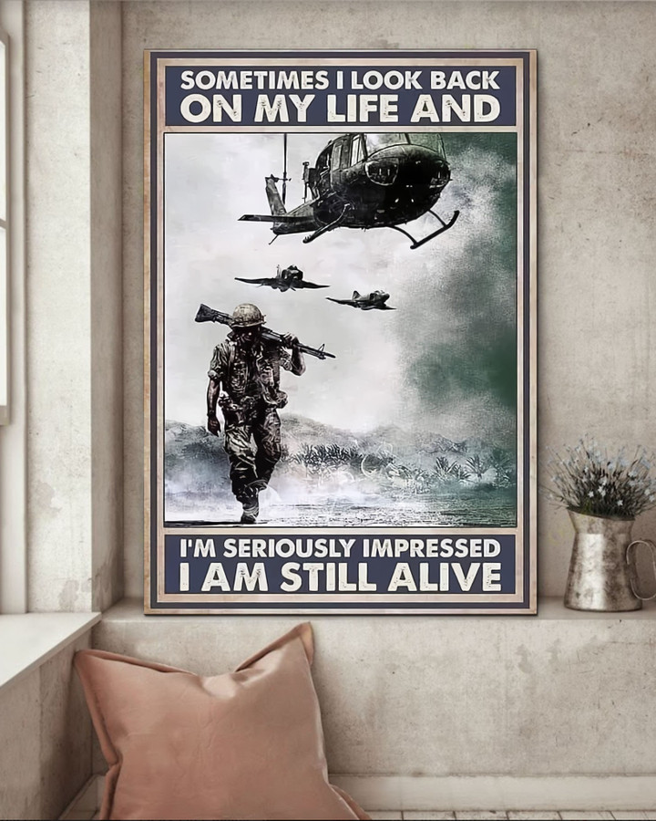 Veteran Sometimes I Look Back On My Life Poster Honor Veterans Day 2023 Poster Gifts
