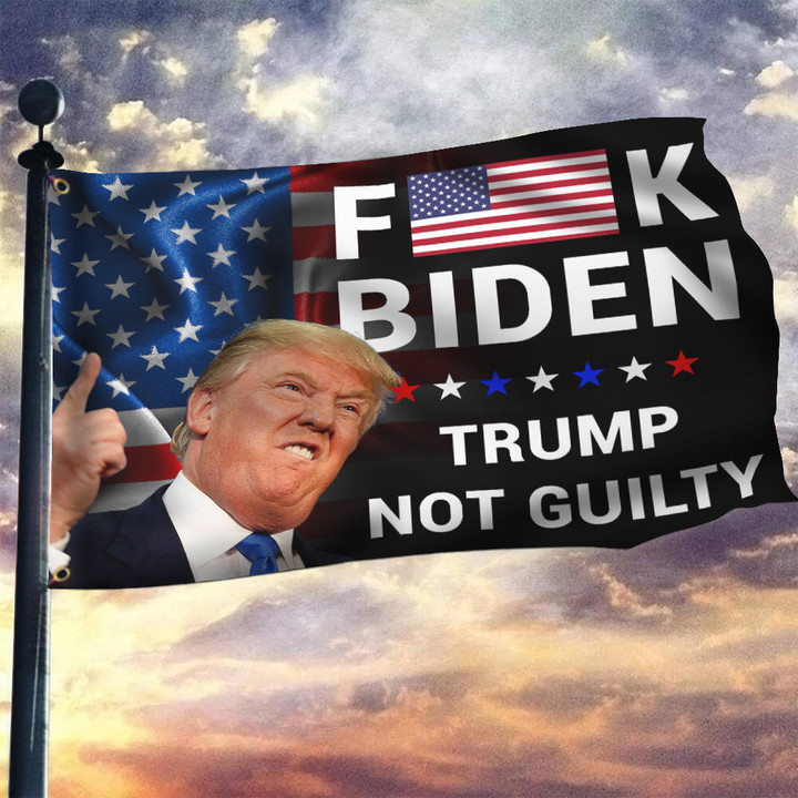Fck Biden Trump Not Guilty Flag Donald Trump 2024 Merchandise MAGA Flags Gift For Patriots