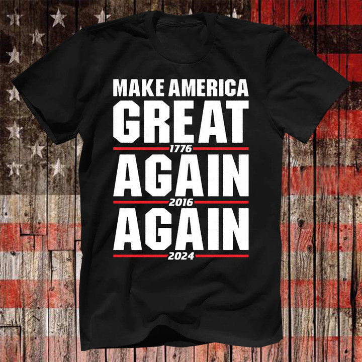 Trump 2024 MAGA Shirts For Sale Make America Great again 1776 2024 Vote For Trump