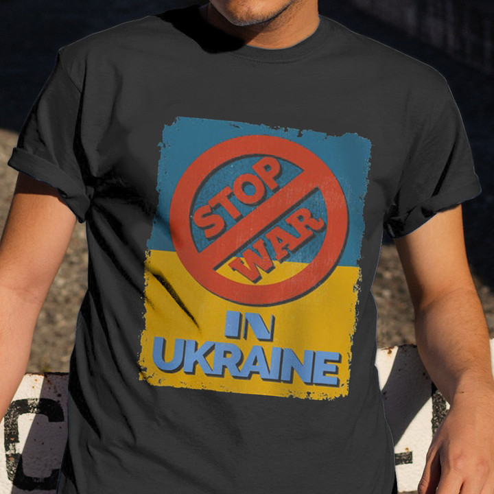 Ukraine Shirt Stop War In Ukraine Praying For Ukrainian T-Shirt Rally Merch