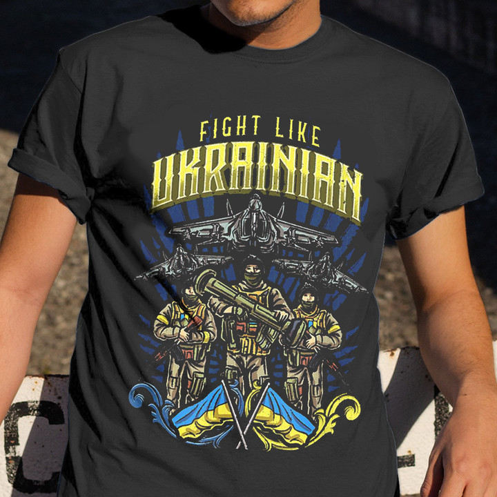 Fight Like Ukrainian T-Shirt Support Stand Ukraine Shirt The Ghost Of Kyiv