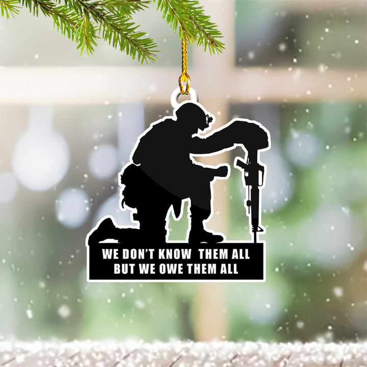 We Don't Know Them All But We Owe Them All Veteran Ornament Veterans Day Present Ideas