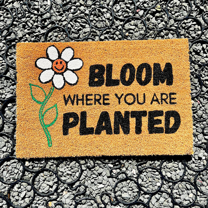 Bloom Where You Are Planted Doormat Plant Welcome Mat Birthday Gift Ideas