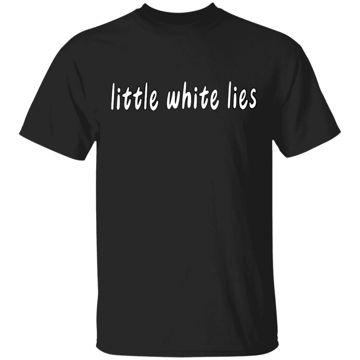 White Lie T-Shirt Party Ideas Shirt Funny Best Gift For Friends ...