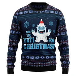 Are You Yeti For Christmas Ugly Christmas Sweater  Clothes To Get For Xmas Gifts For Yeti Lovers