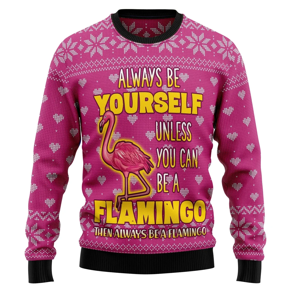 Always Be A Flamingo Ugly Christmas Sweater Xmas Sweater Christmas Gifts For Friends