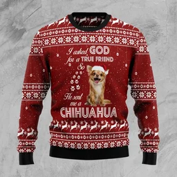 Chihuahua True Friend Ugly Christmas Sweater Christmas Clothing Gifts For Chihuahua Lovers