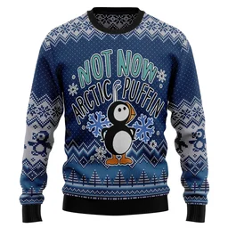 Penguin Not Now Arctic Puffin Ugly Christmas Sweater Xmas Party Outfits Penguin Lovers Gifts