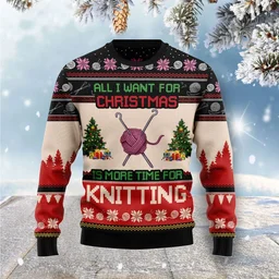 More Time For Knitting Ugly Christmas Sweater Christmas Vacation Clothing Knitting Lovers Gifts