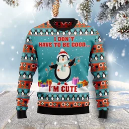 Penguins I_m Cute Ugly Christmas Sweater Christmas Vacation Apparel Penguin Lovers Xmas Gifts