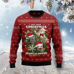 May Your Christmas Be Meowy And Bright Ugly Christmas Sweater Christmas Vacation Apparel