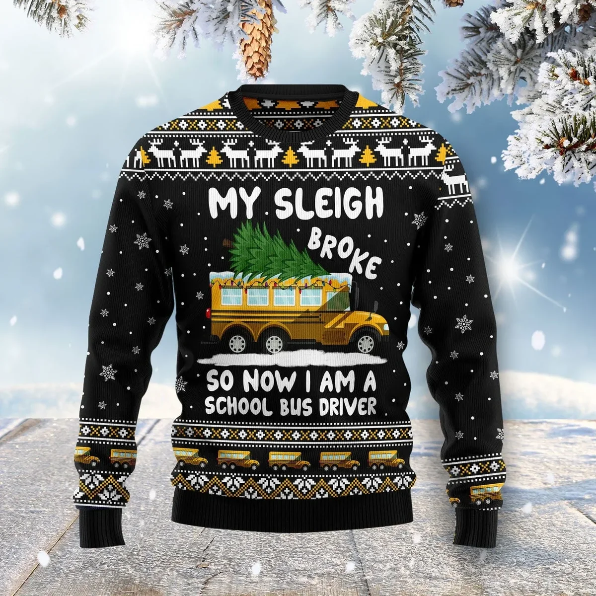 My Sleigh Broke Ugly Christmas Sweater Funny Christmas Sweater Xmas Gifts For Dad