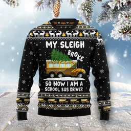 My Sleigh Broke Ugly Christmas Sweater Funny Christmas Sweater Xmas Gifts For Dad