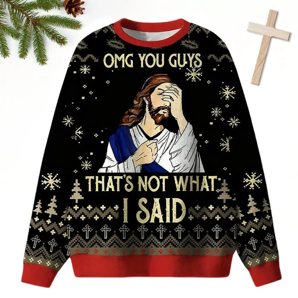Jesus That S Not What I Said Ugly Christmas Sweater Xmas Vacation Outfit Gifts For Christians