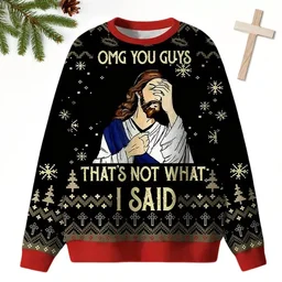 Jesus That S Not What I Said Ugly Christmas Sweater Xmas Vacation Outfit Gifts For Christians