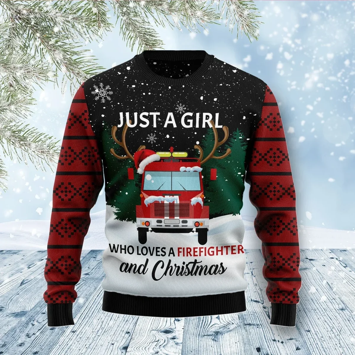 Just A Girl Who Loves Firefighter And Christmas Ugly Christmas Sweater Xmas Party Outfit