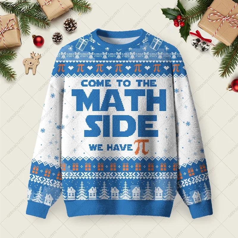 Come To The Math Side We Have Pi Ugly Christmas Sweater Xmas Clothing Christmas Husband Gifts