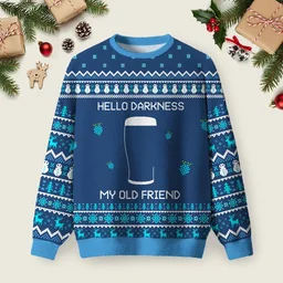 Hello Darkness My Old Friend Ugly Christmas Sweater Xmas Party Clothes Xmas Gifts For Dad