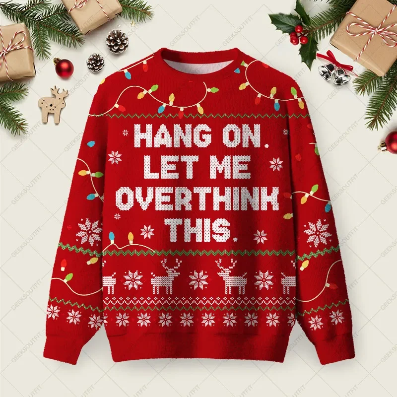 Let Me Overthink This Ugly Christmas Sweater Funny Xmas Sweaters Xmas Gifts For Girlfriend