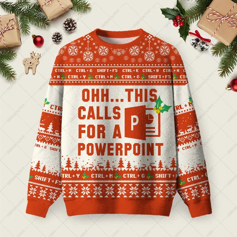 Ohh This Calls For A PowerPoint Ugly Christmas Sweater Funny Xmas Sweaters Gifts For Coworker