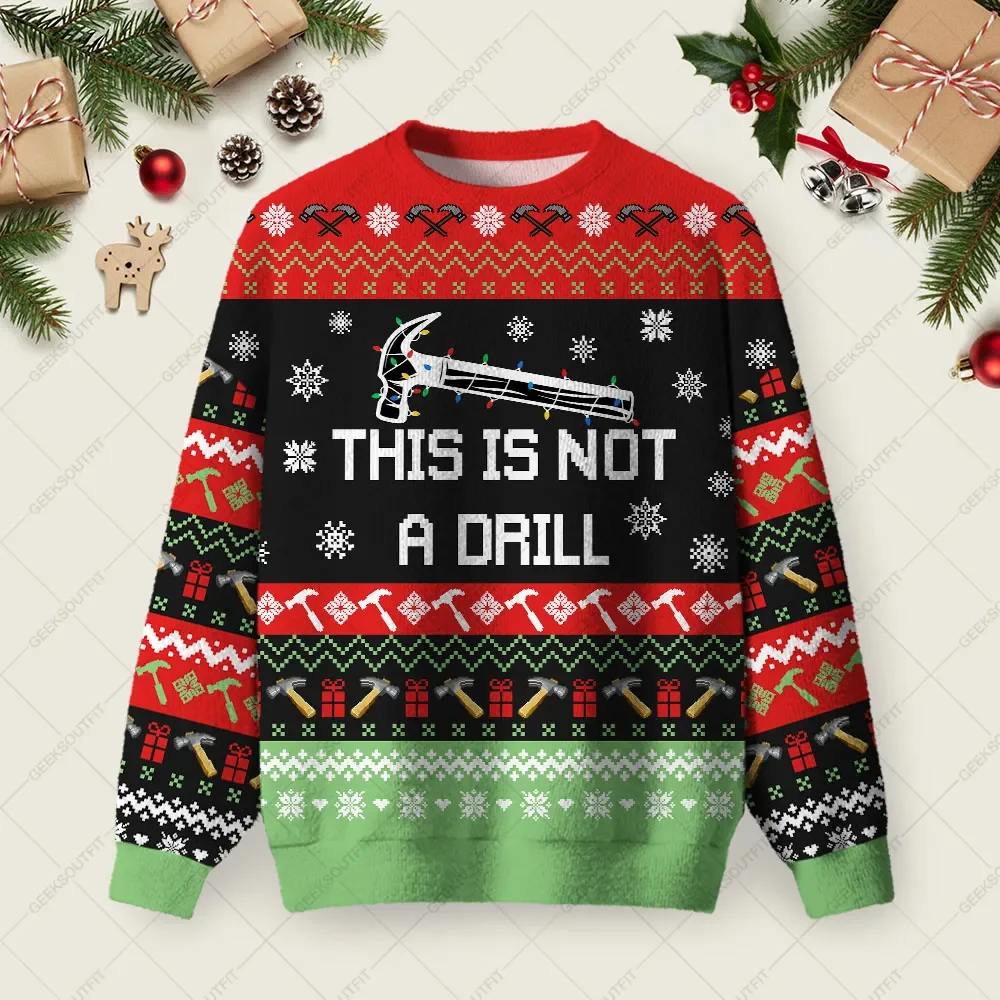 This Is Not A Drill Ugly Christmas Sweater Xmas Apparel Christmas Gifts For Friends