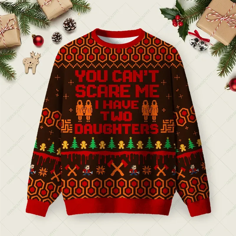 You Cant Scare Me I Have Two Daughters Ugly Christmas Sweater Xmas Clothing Xmas Gift For Mother