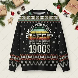 Please Be Patient With Me Ugly Christmas Sweater Christmas Outfits Xmas Gifts For Wife