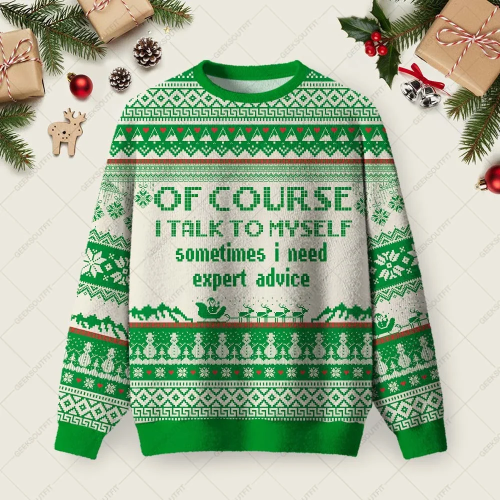 Of Course I Talk To Myself Ugly Christmas Sweater Xmas Party Outfits Christmas Gifts