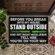Before You Break Into My House Thin Blue Line Doormat Funny Saying Gift For Military Men - Pfyshop.com