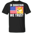 Dogecoin Shirt American In Dogecoin We Trust T-Shirt Elon Musk Crypto Memes Clothes