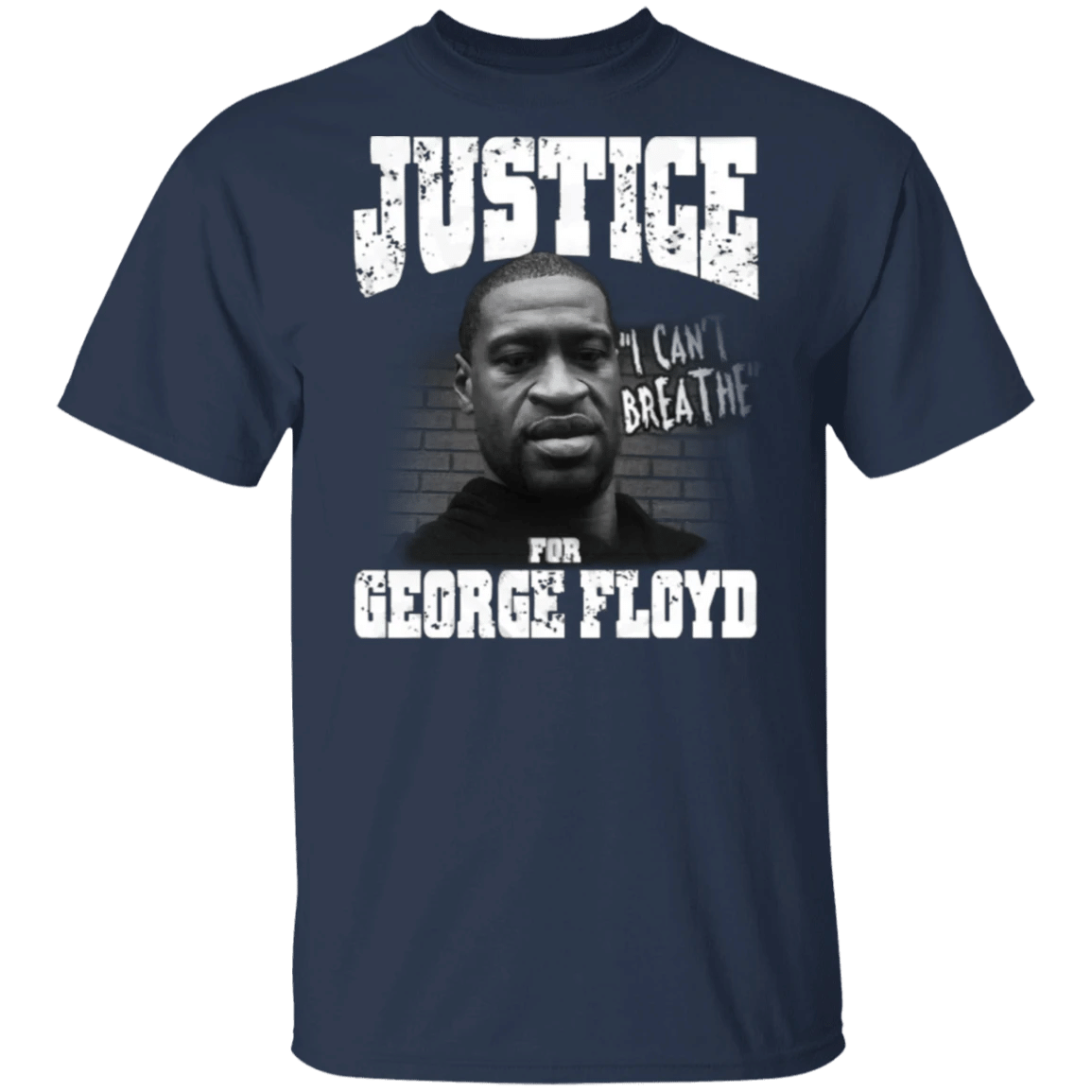 Justice For George Floyd T-Shirt I Can't Breathe Protest Shirts