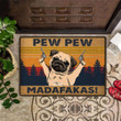 Pug Pew Pew Madafakas Doormat Funny Welcome  Mat Decorative Pug Dog Themed Door Mat