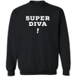 Super Diva Sweatshirt For Men Women RBG Merchandise