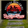 Boats And Hoes 2021 Yard Sign Prestige Worldwide Vintage Lawn Sign Gifts For Movie Lovers