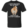 Corgi I Love You With All My Butt T-Shirt Mens Funny Tee Shirt Gift Idea For Guys