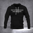 The Future Is Black And Innocent Hoodie Classic Hoodie Gifts For Brother
