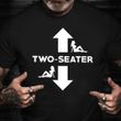 Two Seater Shirt Woman Sexy Arrow Funny Dad Joke Shirt Unique Gift For Dad