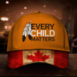 Every Child Matters Hat Canada Flag Orange Shirt Day Residential Schools