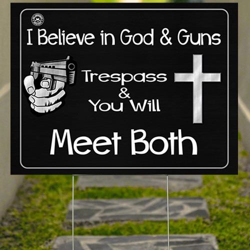 I Believe In God And Guns Yard Sign Funny Lawn Sign Garden Decor Gifts For Gun Enthusiasts