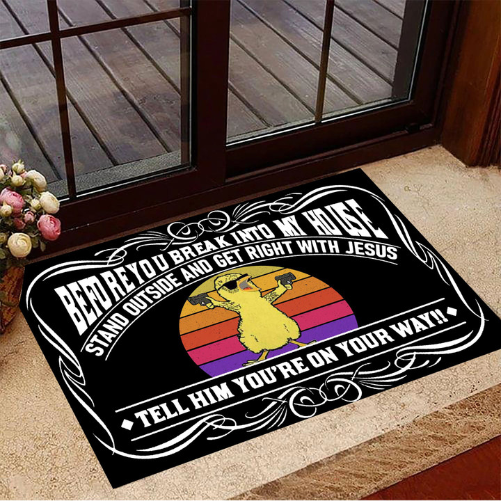 Chicken Before You Break Into My House Doormat Front Door Decor Funny Doormat Gift For Mom