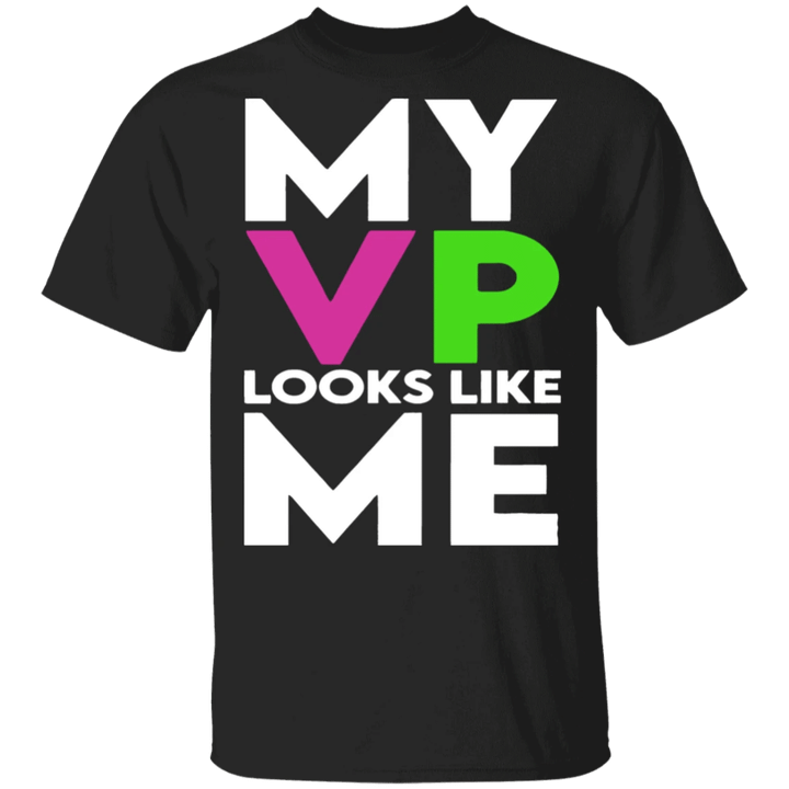 My VP Looks Like Me Shirt The VP Look Like Me Shirt