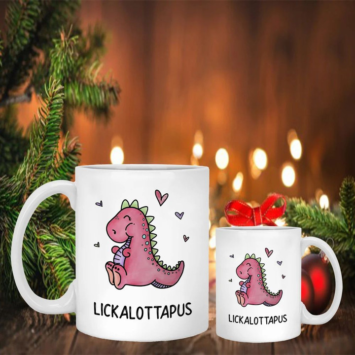 Lickalotapus Mug Pun Sex Joke Funny Mug Saying Adults Gift For Dinosaur Lovers
