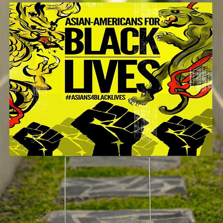 Asian-Americans For Black Lives Yard Sign Yellow Peril Support Black Power Stop AAPI Hate Decor - Pfyshop.com